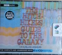The Hitch-hiker's Guide to the Galaxy written by Douglas Adams performed by Douglas Adams on CD (Unabridged)